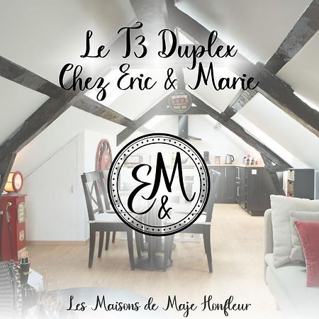 Apartamento Location de Maje T2-T3 Honfleur Exterior foto